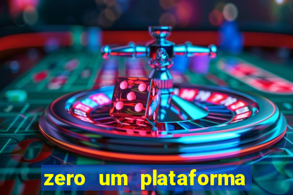 zero um plataforma de jogos